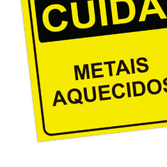 Placa de Sinalização Cuidado Metais Aquecidos em Pvc - comprar online