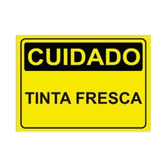 Placa de Sinalização Cuidado Tinta Fresca em Pvc