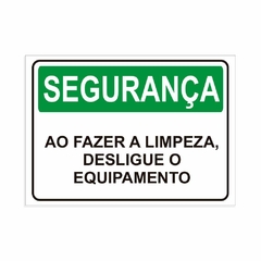 Placa de Sinalização Segurança Ao Fazer a Limpeza Desligue o