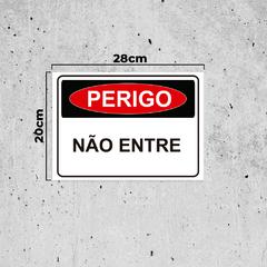 Placa de Sinalização Perigo Não Entre em Pvc na internet