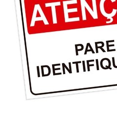 Placa de Sinalização Atenção Para Identifique-se em Pvc na internet