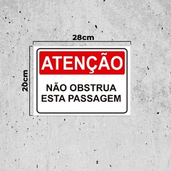 Placa de Sinalização Atenção Não Obstrua Esta Passagem Pvc na internet