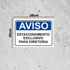 Placa de Sinalização Aviso Estacionamento Exclusivo Diretori na internet