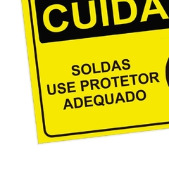 Placa de Sinalização Cuidado Soldas Use Protetor Adequado - comprar online