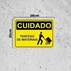 Placa de Sinalização Cuidado Tráfego de Materiais em Pvc na internet