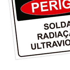 Placa de Sinalização Perigo Solda Radiação Ultravioleta Pvc - comprar online