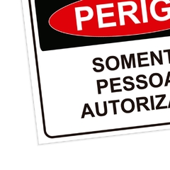 Placa de Sinalização Perigo Somente Pessoal Autorizado Pvc - comprar online