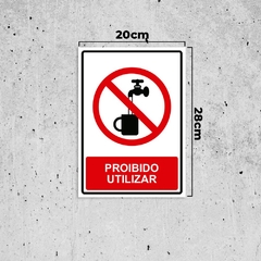 Placa de Sinalização Proibido Utilizar em Pvc na internet