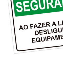 Placa de Sinalização Segurança Ao Fazer a Limpeza Desligue o - comprar online