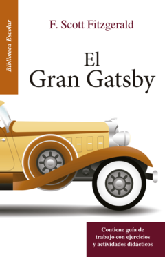 El gran Gatsby Scott Fitzgerald Biblioteca Escolar Infantil - Libro Nuevo