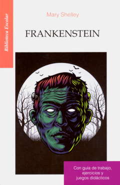 Frankenstein Mary Shelley Biblioteca Escolar 2022