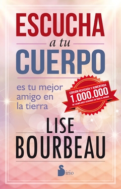 Escucha a tu Cuerpo Lise Bourbeau - Libro Nuevo