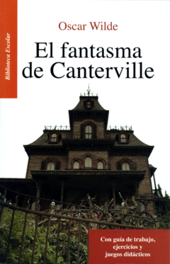 El fantasma de Canterville Oscar Wilde Biblioteca Escolar Infantil - Libro Nuevo