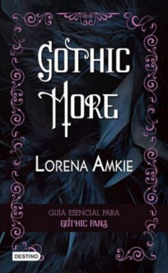 Gothic More - Lorena Amkie Libro Nuevo