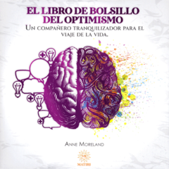 El libro de bolsillo del optimismo Anne Moreland Libro Nuevo