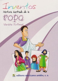 Historia Ilustrada de la Ropa Vanisha Kothegal - Libro Nuevo Infantil