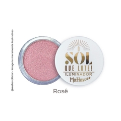 Iluminador Solto o Sol que Lute Rose Mahav