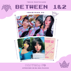 TWICE Photocard Fanmade BETWEEM 1&2