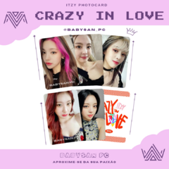 ITZY Photocard Fanmade CRAZY IN LOVE ver. VIDEO CALL EVENT na internet