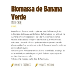 Biomassa De Banana Verde Integral Orgânica 250g Saúde Da Terra - Sem Glúten na internet