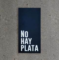 No Hay Plata Cartel madera y acrílico - Dazz Deco