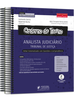 CADERNO DE TREINO ANALISTA JUDICIÁRIO: TRIBUNAL DE JUSTIÇA - EDITAL SISTEMATIZADO COM QUESTÕES E JURISPRUDÊNCIA (2024)