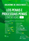 Leis Penais e Processuais Penais Comentadas - Vol. 1