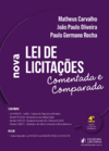 NOVA LEI DE LICITAÇÕES COMENTADA E COMPARADA (2024)
