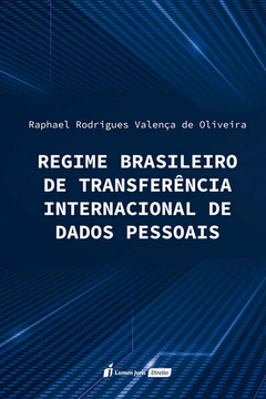 Regime Brasileiro de Transferência Internacional de Dados Pessoais - 2024