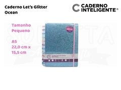 Caderno Let's Glitter Ocean Blue A5 - CADERNO INTELIGENTE