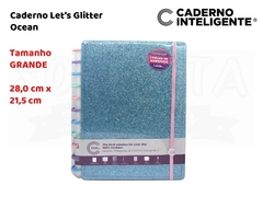 Caderno Let's Glitter Ocean Blue Grande - CADERNO INTELIGENTE
