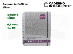Caderno Let's Glitter Silver 2.0 Médio - CADERNO INTELIGENTE