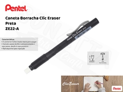 Caneta Borracha PENTEL Clic Eraser Preta – ZE22-A - comprar online