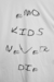 Emo Kids Never Die - White on internet