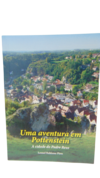 Livro Uma aventura em Pottenstein - A cidade do Padre Reus. Padre Reus