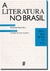 A Literatura no Brasil - Volume III - Era romântica