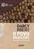 Povo Brasileiro - Edicao Comemorativa 100 Anos , o