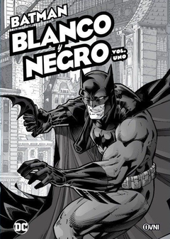 BATMAN: BLANCO Y NEGRO VOL 01