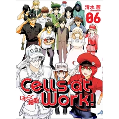 CELLS AT WORK VOL 06