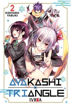 AYAKASHI TRIANGLE VOL 02