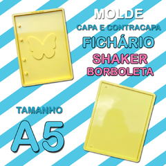 [FICHÁRIO] [A5] [4 FUROS] Molde de Capa de Fichário BORBOLETA SHAKER - Escolha Capa ou Contracapa - Para garra de 4 argolas