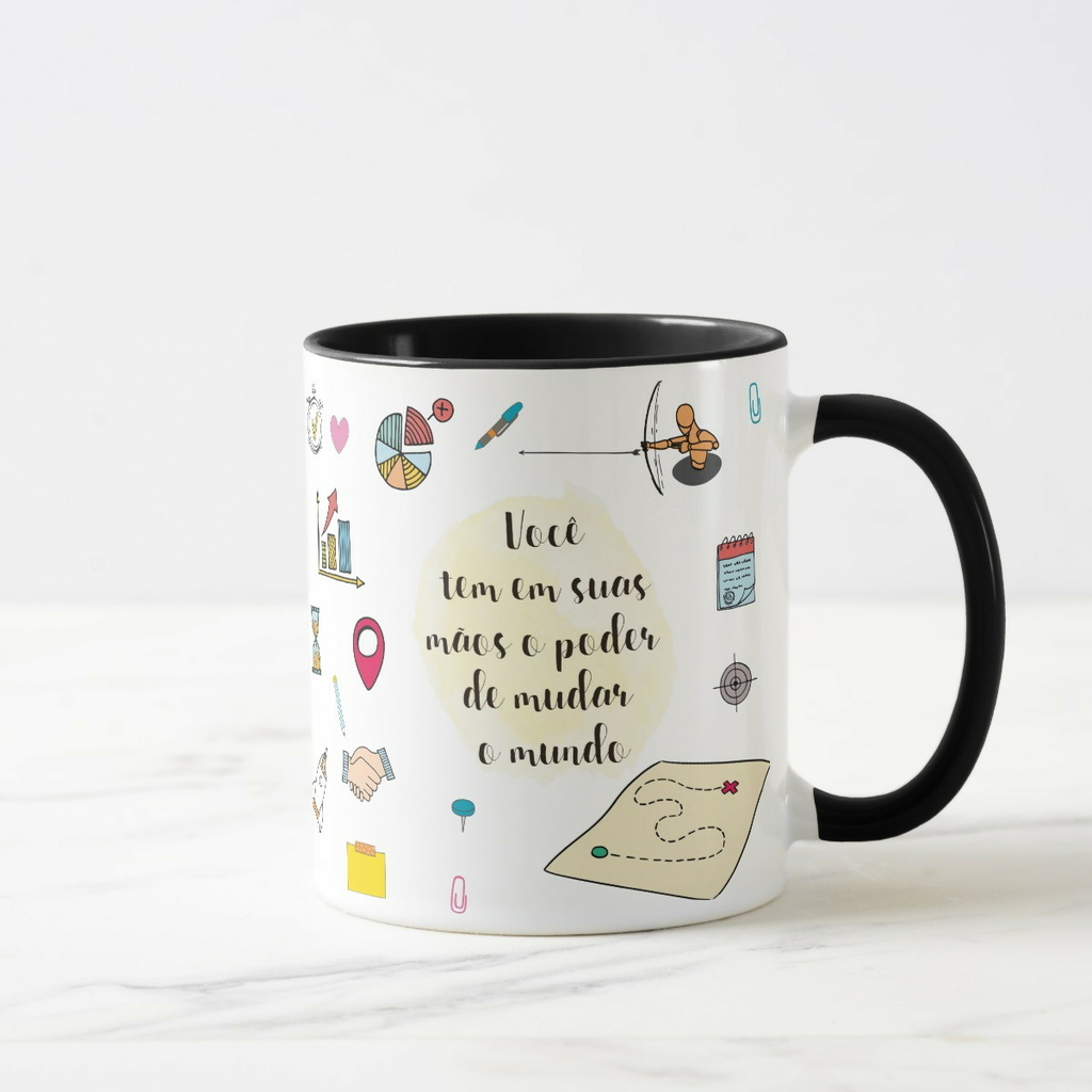 Você Tem o Poder de Mudar o Mundo Caneca Personalizada