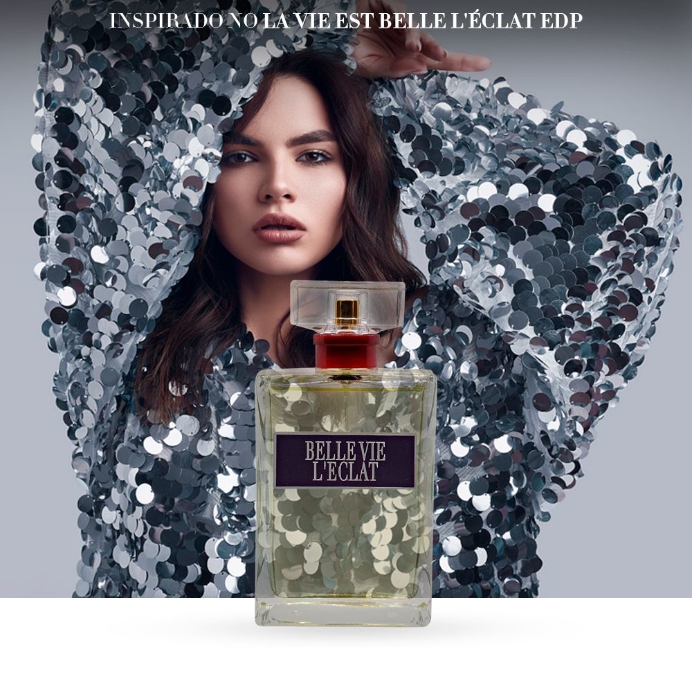 Perfume BELLE VIE L ECLAT Inspirado no La Vie Est Belle L clat Femin
