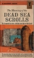 The Meaning of the Dead Sea Scrolls - comprar online
