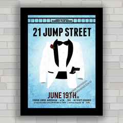 QUADRO FILME 21 JUMP STREET 2 - ANJOS DA LEI - comprar online