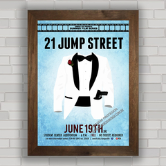 QUADRO FILME 21 JUMP STREET 2 - ANJOS DA LEI na internet