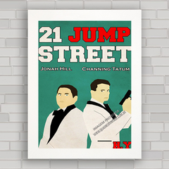 QUADRO FILME 21 JUMP STREET - ANJOS DA LEI - comprar online