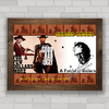 QUADRO FILME THE GOOD , THE BAD & THE UGLY 2