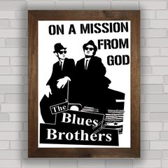 QUADRO FILME BLUE BROTHERS 5 - IRMÃOS CARA DE PAU na internet