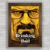 QUADRO SÉRIE BREAKING BAD - A QUÍMICA DO MAL